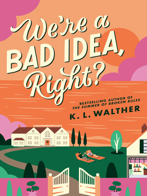cover image of We're a Bad Idea, Right?